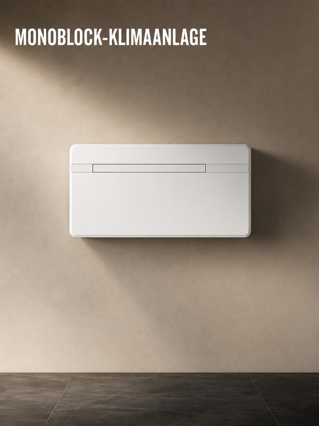 Monoblock-Klimaanlage ohne separate Außeneinheit
